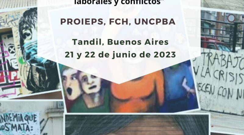 X Encuentro Regional de Estudios del Trabajo (21 y 22 de junio de 2023)